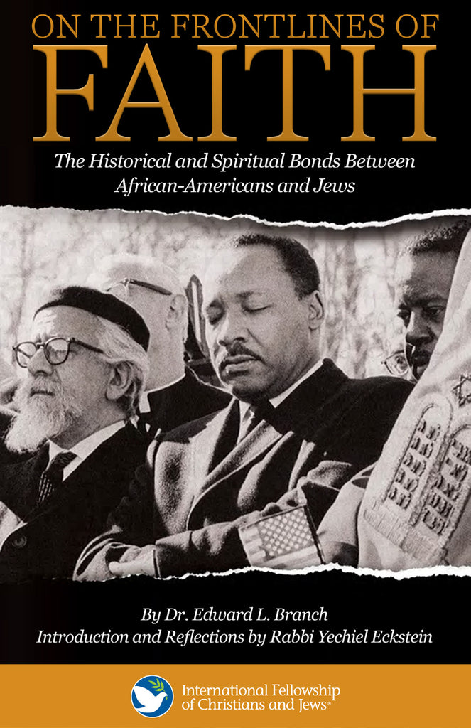 On the Frontlines of Faith: The Historical and Spiritual Bonds Between African-Americans and Jews